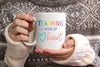 Teaching is a Work of Heart Mug