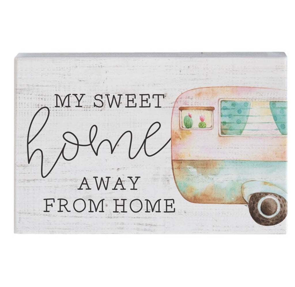 Camper Home Away from Home Wooden Block Sign