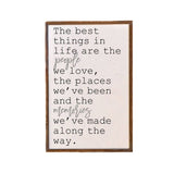 The Best Things in Life Wooden Wall Hanging Sign