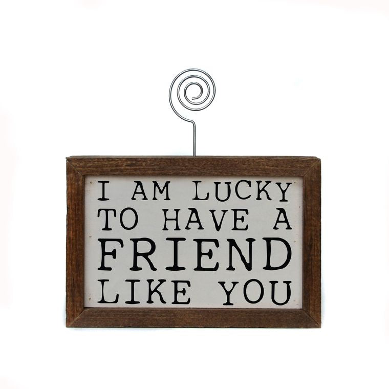 Lucky to Have a Friend Like You Photo Block
