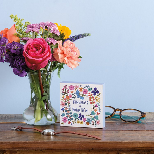 Block Sign - Kindness is Beautiful