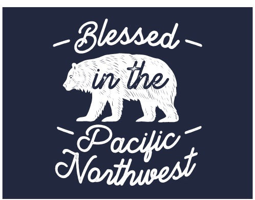Blessed in the Pacific Northwest T-shirt