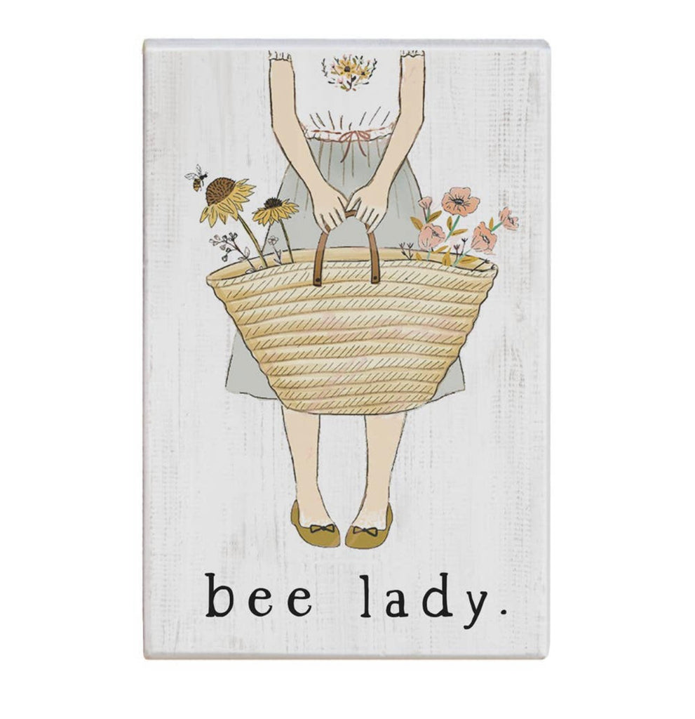 Bee Lady Block Sign