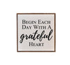 Begin Each Day with a Grateful Heart