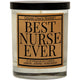 Best Nurse Ever Soy Candle