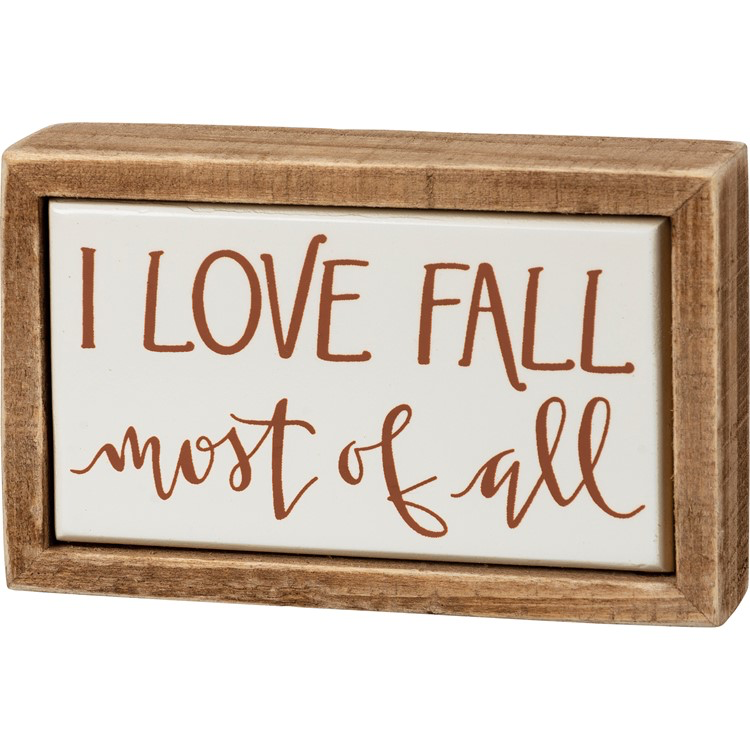 I Love Fall Most of All Mini Block Sign