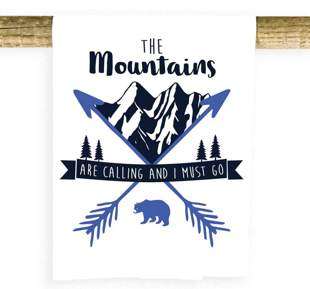 The Mountains are Calling and I Must Go Tea Towel