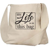 My Life is in This Bag Tote